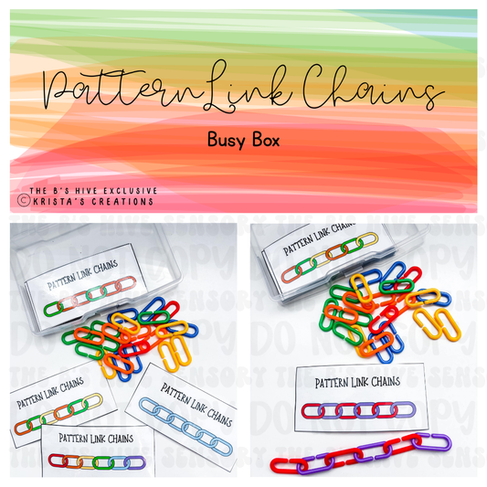 Pattern Link Chain Task/Busy Box